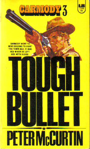 Tough Bullet by Peter McCurtin